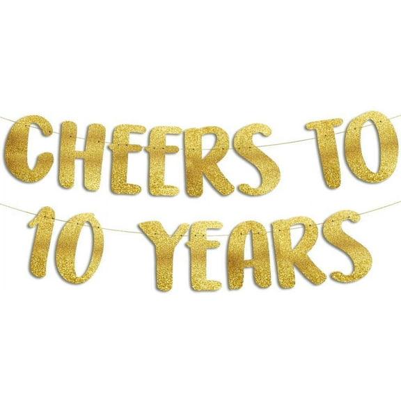 Cheers to 10 Years Gold Glitter Banner - 10th Anniversary and Birthday Party Decorations