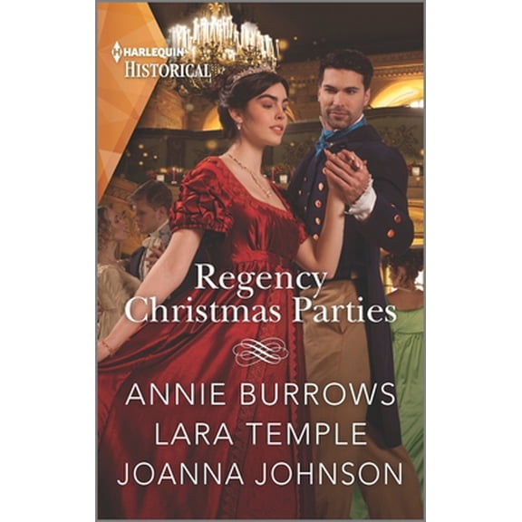Pre-Owned Regency Christmas Parties: A Christmas Historical Romance Novel (Mass Market Paperback) 1335723536 9781335723536