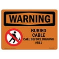 thumbnail image 1 of SignMission OS-WS-A-1824-L-12507 18 x 24 in. OSHA Warning Sign - Buried Cable Call Before Digging No.811, 1 of 1