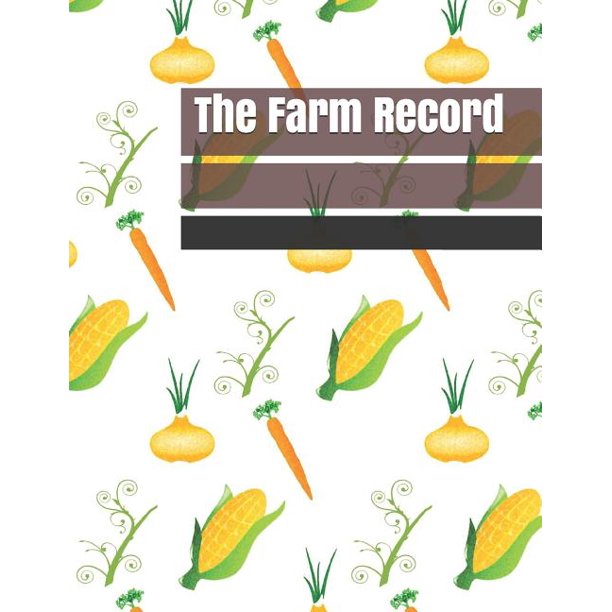 The Farm Record Farm Record Log Farming Essentials Farm