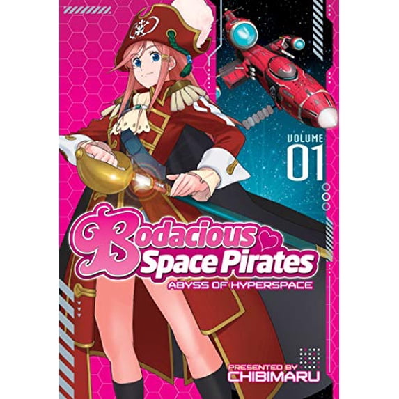 Pre-Owned Bodacious Space Pirates: Abyss of Hyperspace, Volume 1 (Paperback) 1626921954 9781626921955