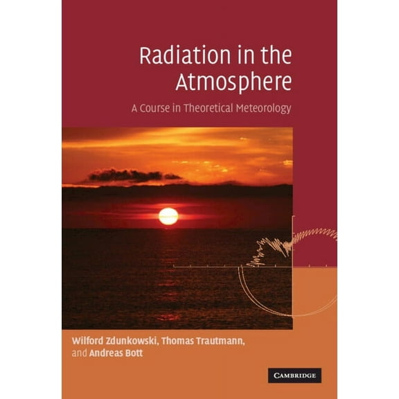 Radiation in the Atmosphere, (Hardcover)