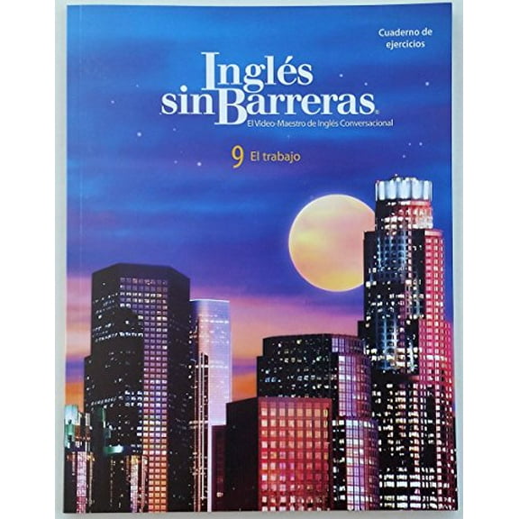 Pre-Owned Ingles sin Barreras 9 El Trabajo - Book Only (Cuaderno de ejercicios) Paperback