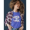 thumbnail image 2 of Love Is Love Lgbtq Pride Tee T-shirt Color Women's, 2 of 3