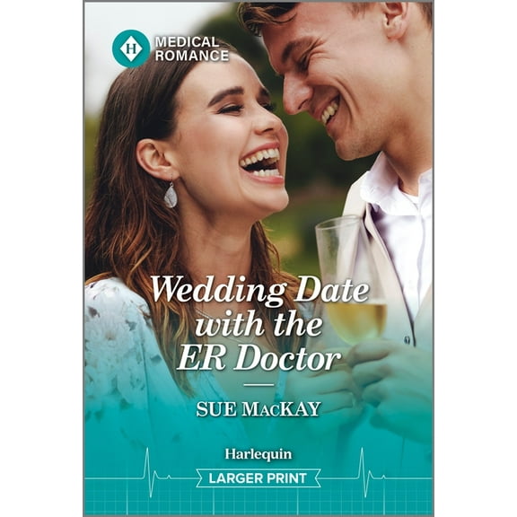 Wedding Date with the Er Doctor, (Paperback)