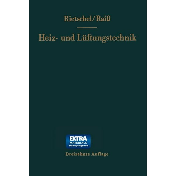 H. Rietschels Lehrbuch Der Heiz- Und Lüftungstechnik, (Paperback)
