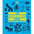 thumbnail image 1 of Pre-Owned The Economics Book: Big Ideas Simply Explained (Hardcover) 0756698278 9780756698270, 1 of 1