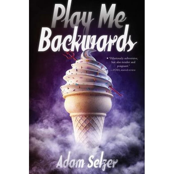 Pre-Owned Play Me Backwards (Paperback) 1481401033 9781481401036