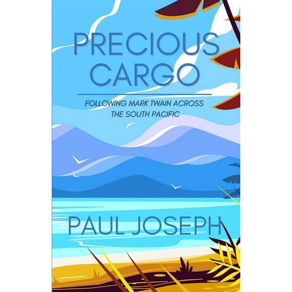 Precious Cargo, (Paperback)