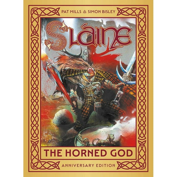 Sláine: Slaine: The Horned God - Anniversary Edition (Paperback)