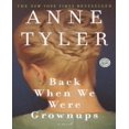 thumbnail image 1 of Back When We Were Growcups par Tyler, Anne, 1 of 3