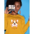 thumbnail image 2 of Cute Lovely Corgi Sweatshirt Women -Image by Shutterstock, Female Medium, 2 of 4
