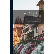 What is the Bible?, (Hardcover)