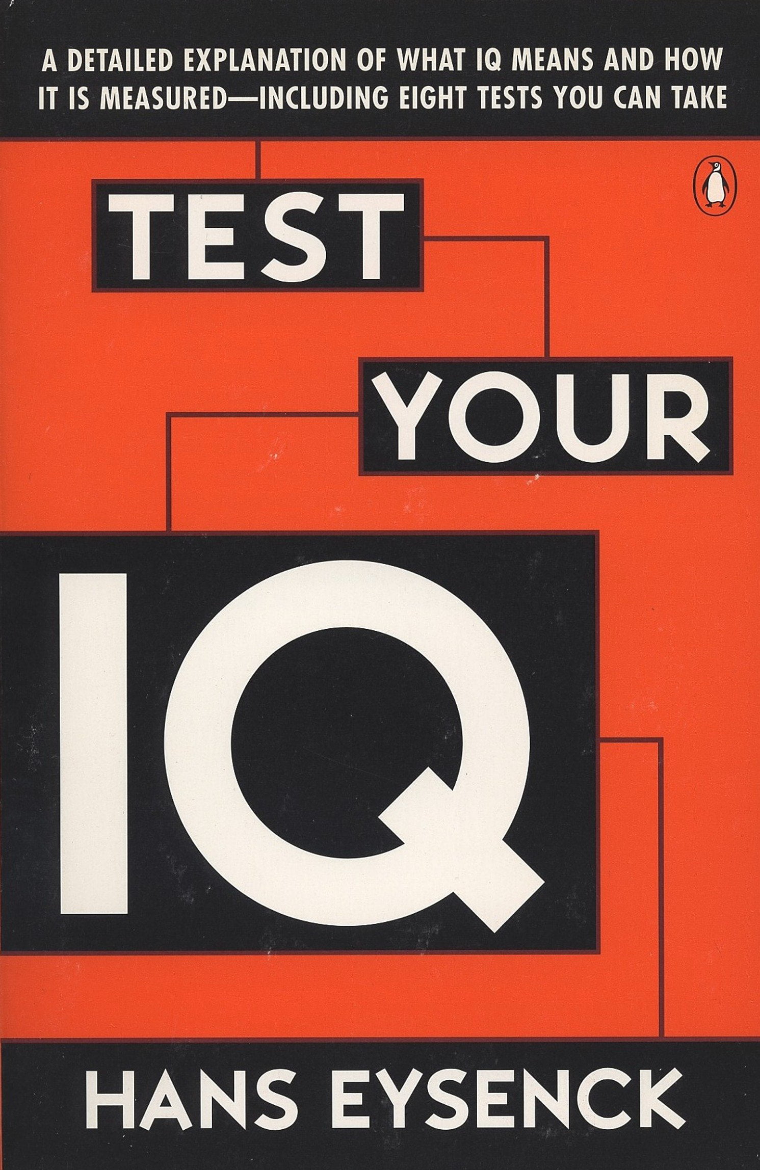 Test Your IQ A Detailed Explanation of What IQ Means and