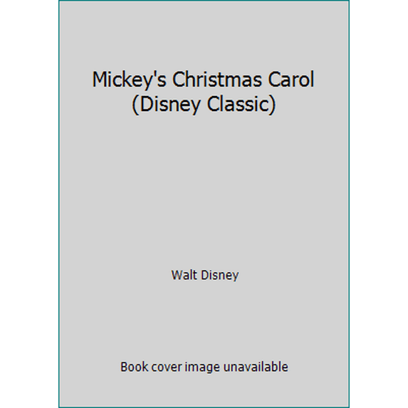 Pre-Owned Mickey's Christmas Carol (Disney Classic) (Hardcover) 0453030157 9780453030151