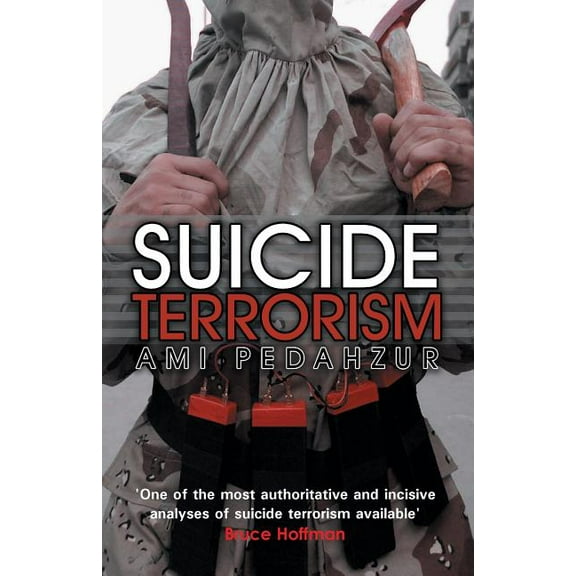 Suicide Terrorism (Paperback)