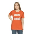 thumbnail image 4 of Proud Munch - Funny T-Shirt for Men and Women, 4 of 5
