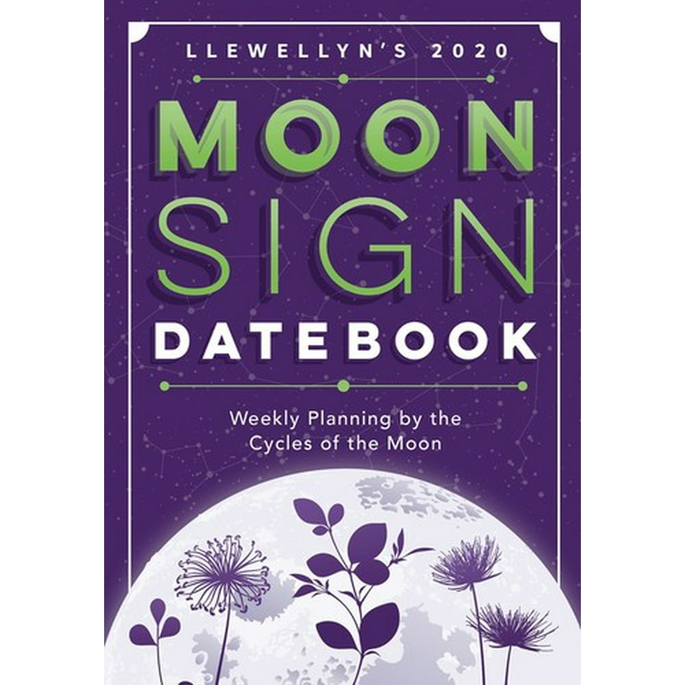 Llewellyn's 2020 Moon Sign Datebook Weekly Planning by the Cycles of