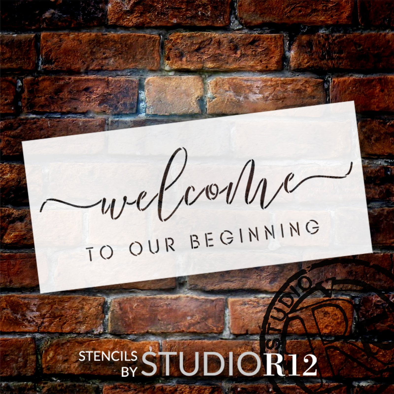 Welcome to Our Beginning Stencil by StudioR12 Craft DIY Wedding & Love Home  Decor Paint Wood Sign Reusable Mylar Template Select Size 8.25 inches x 18  inches - Walmart.com