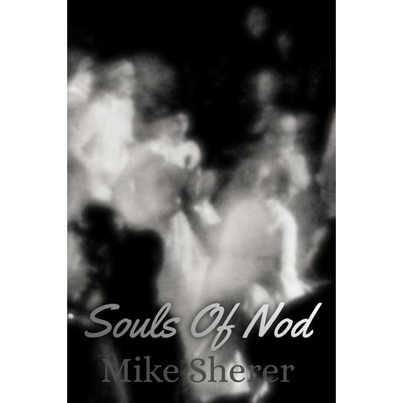 Souls Of Nod (Paperback)