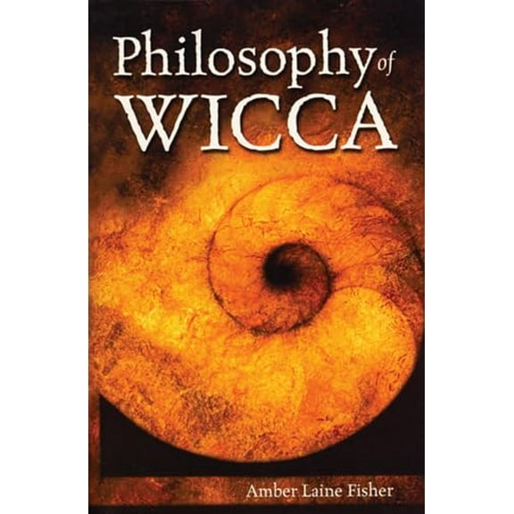 Pre-Owned Philosophy of Wicca (Paperback) 1550224875 9781550224870