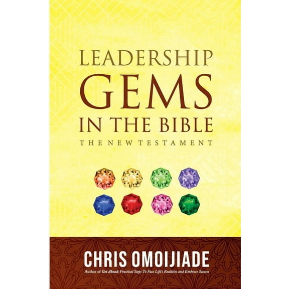 Leadership Gems in the Bible-The New Testament, (Paperback)