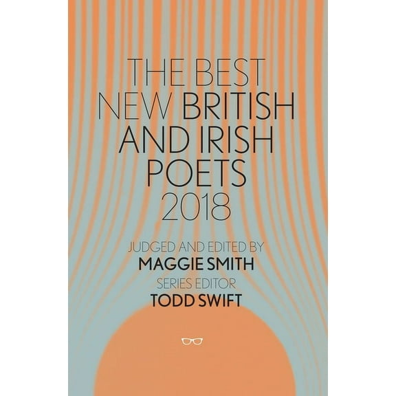 The Best New British & Irish Poets 2018 (Paperback)