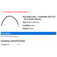 thumbnail image 2 of Rear Brake Hose - Compatible with 2011 - 2017 Honda Odyssey 2012 2013 2014 2015 2016, 2 of 2