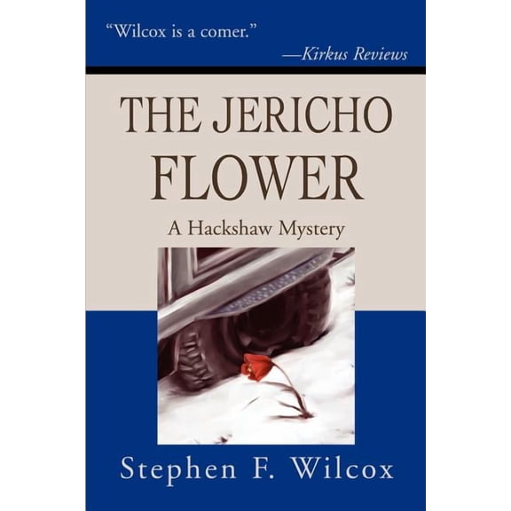 The Jericho Flower: A Hackshaw Mystery, (Paperback)
