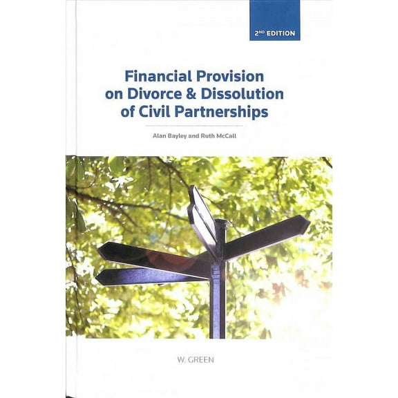 Financial Provision On Divorce And Dissolution Of Civil Partnerships