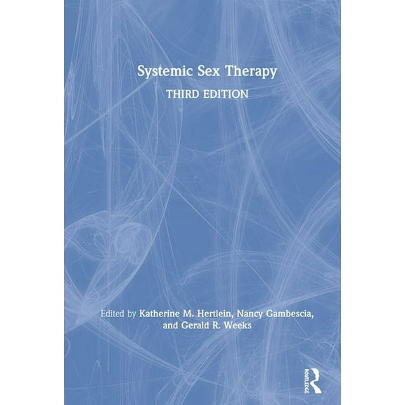 Systemic Sex Therapy, (Hardcover)