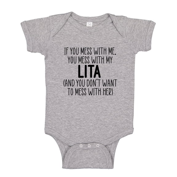 Don't Mess With My Lita Baby Bodysuit One Piece NB Athletic Heather