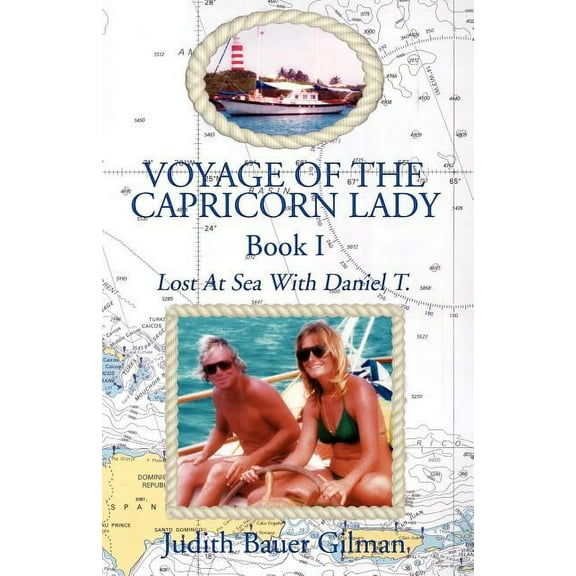 Voyage of the Capricorn Lady-Bk I (Paperback)