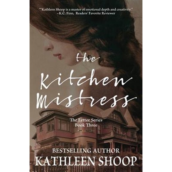 Pre-Owned The Kitchen Mistress (Paperback) by Kathleen Shoop