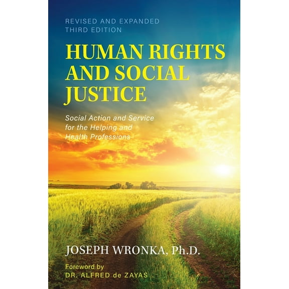 Human Rights and Social Justice: Social Action and Service for the Helping and Health Professions, (Hardcover)
