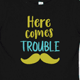 thumbnail image 4 of Inktastic Here Comes Trouble, Mustache - Blue Green Boys or Girls Baby T-Shirt, 4 of 5