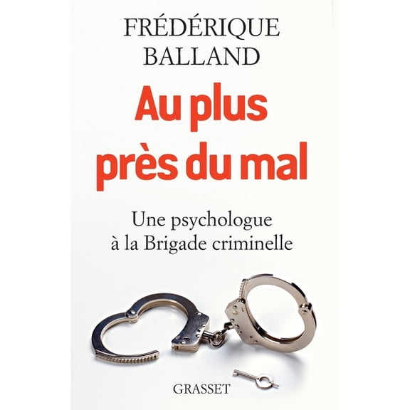 Documents Francais Au plus près du mal, (Paperback)