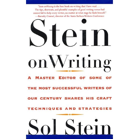 Pre-Owned Stein on Writing: A Master Editor of Some of the Most Successful Writers of Our Century Shares His Craft Techniques and Strategies Paperback