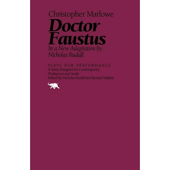 Plays for Performance Doctor Faustus: In a New Adaptation, (Paperback)