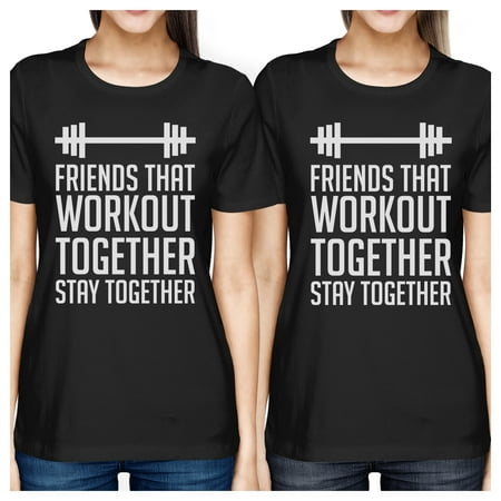 Friends Workout Together Black Best Friend Tee Shirts For