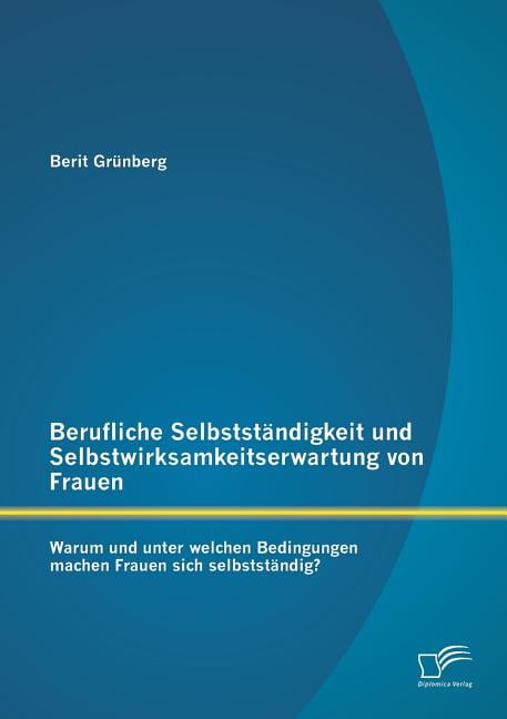 Berufliche Selbststandigkeit Und ...
