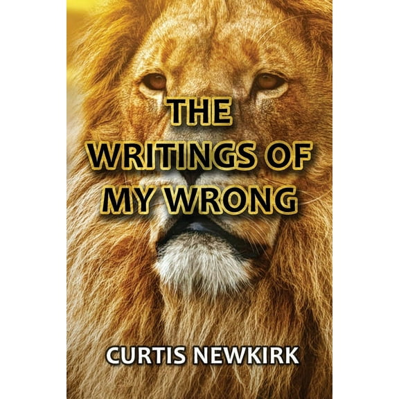 The Writings of My Wrong (Paperback)