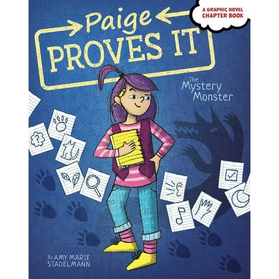 Paige Proves It The Mystery Monster, Book 1, (Hardcover)