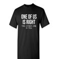thumbnail image 2 of Playera Para Hombre - Ilustracion Falso Con Patron T-shirtOne Of Us Is Right Sarcastic Humor Graphic Novelty Funny Tall T Shirt Tee For Adult, Men, Women, Teen, Teenager, Adolescent, YouthFather's D, 2 of 8
