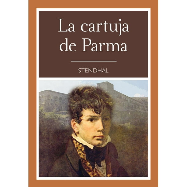 Libro La Cartuja De Parma Tapa Blanda, Autor Stendhal (seud. De Marie Henri Beyle), Editorial Grupo Editorial Tomo GRUPO EDITORIAL TOMO 9786074157246