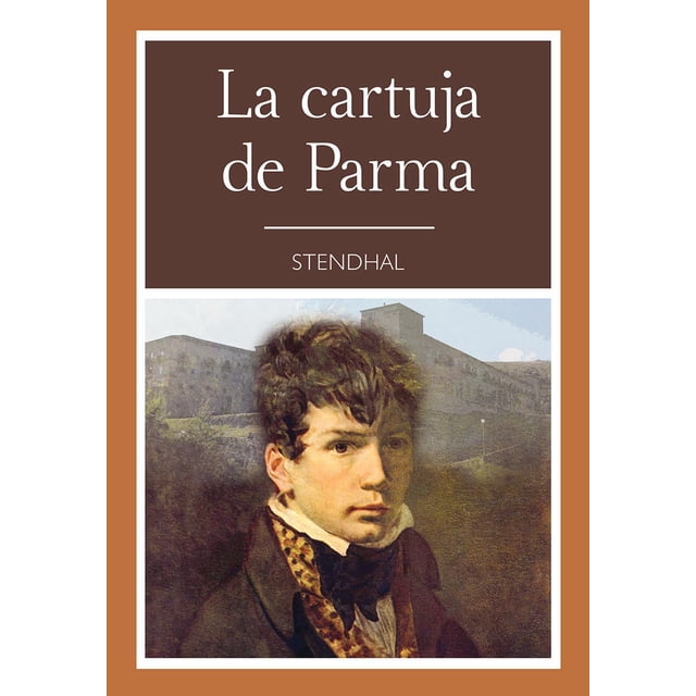 Libro La Cartuja De Parma Tapa Blanda, Autor Stendhal (seud. De Marie Henri Beyle), Editorial Grupo Editorial Tomo GRUPO EDITORIAL TOMO 9786074157246