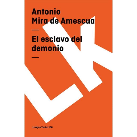 Teatro El esclavo del demonio, Book 188, (Paperback)