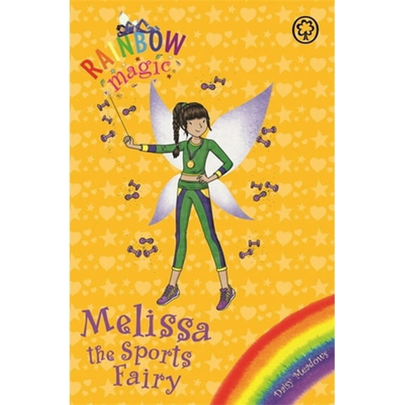Pre-Owned Melissa the Sports Fairy: Special (Rainbow Magic) (Paperback) 1408341646 9781408341643