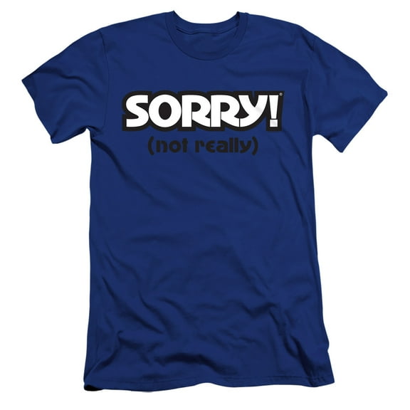 Sorry Not Sorry HBO S/S Adult 30/1 T-Shirt Royal Blue
