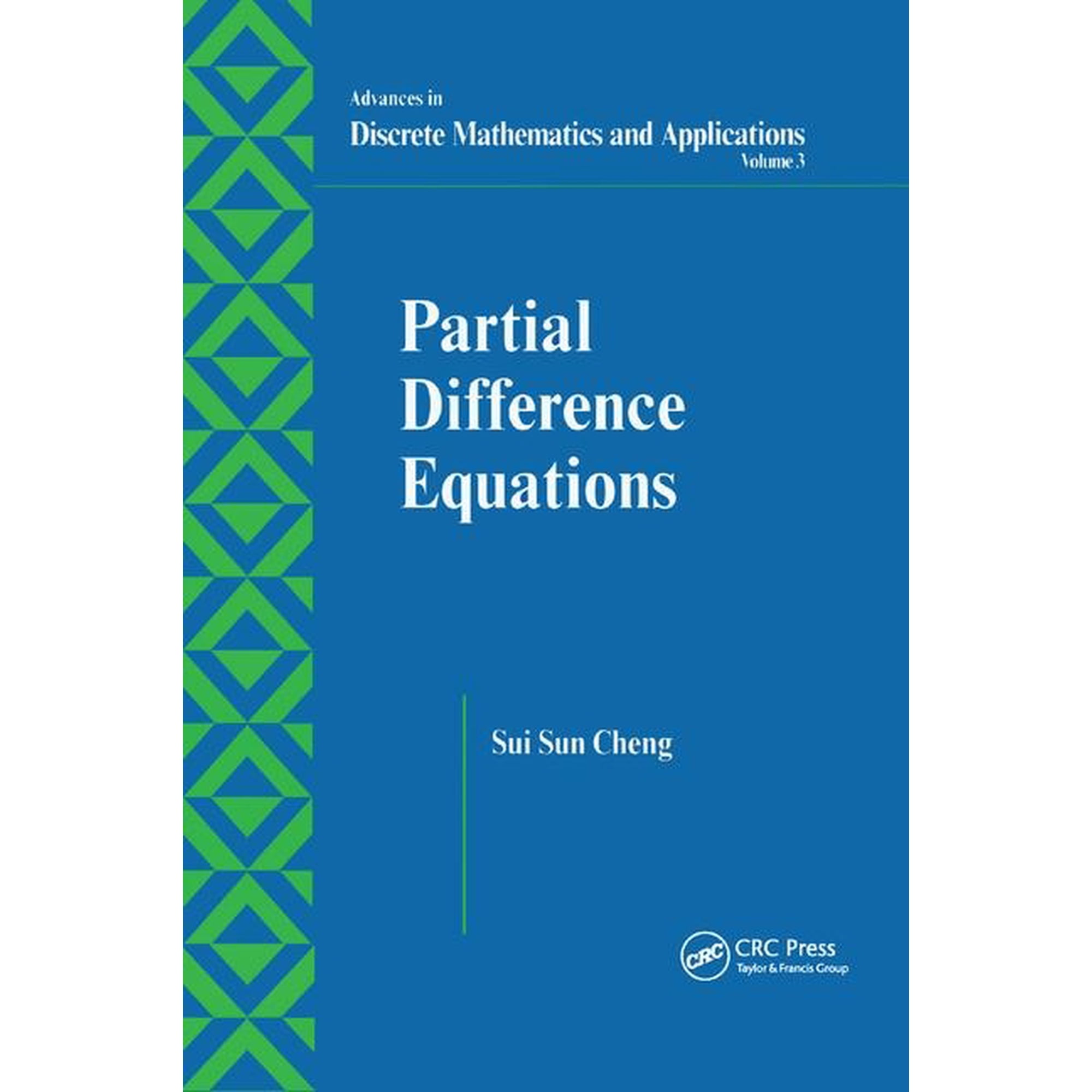 Advances in Discrete Mathematics and App Partial Difference Equations Book 3 (Paperback)